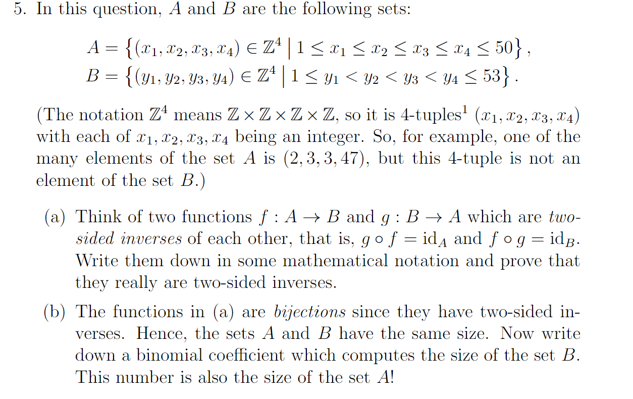 Solved = = 5. In this question, A and B are the following | Chegg.com