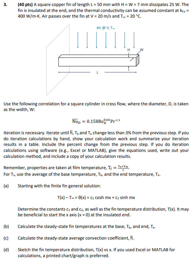 Solved 3 40 Pts A Square Copper Fin Of Length L 50 M Chegg Com