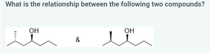 Solved What is the relationship between the following two | Chegg.com
