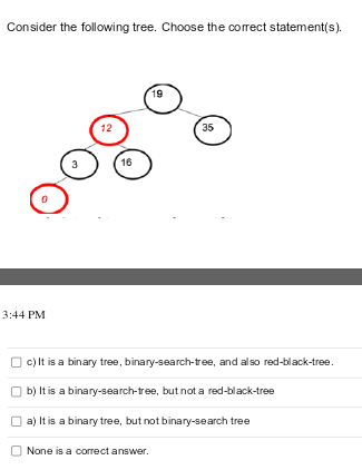 Solved Consider the following tree. Choose the correct | Chegg.com