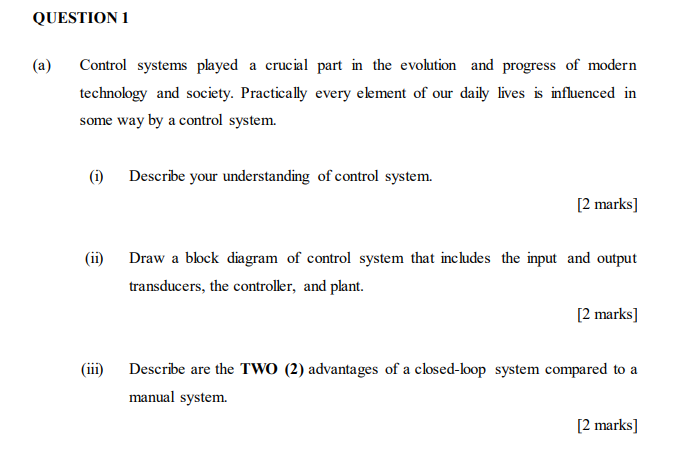 Solved QUESTION 1 (a) Control systems played a crucial part | Chegg.com