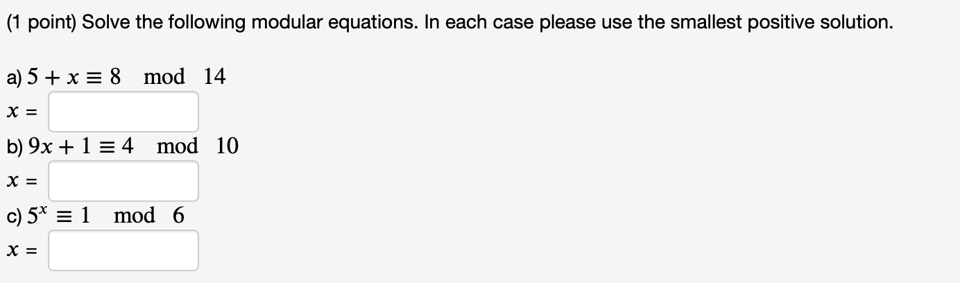 Solved (1 point) Solve the following modular equations. In | Chegg.com