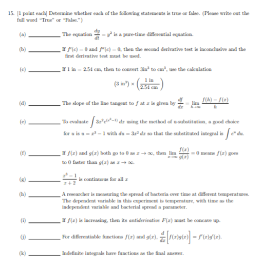 Solved 15. [1 point each] Determine whether each of the | Chegg.com
