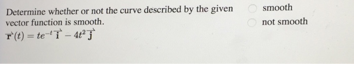Solved Determine whether or not the curve described by the | Chegg.com