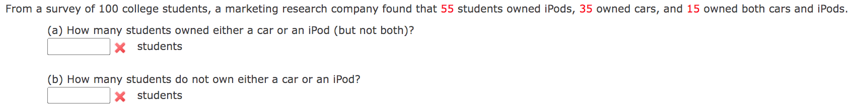 Solved From a survey of 100 college students, a marketing | Chegg.com