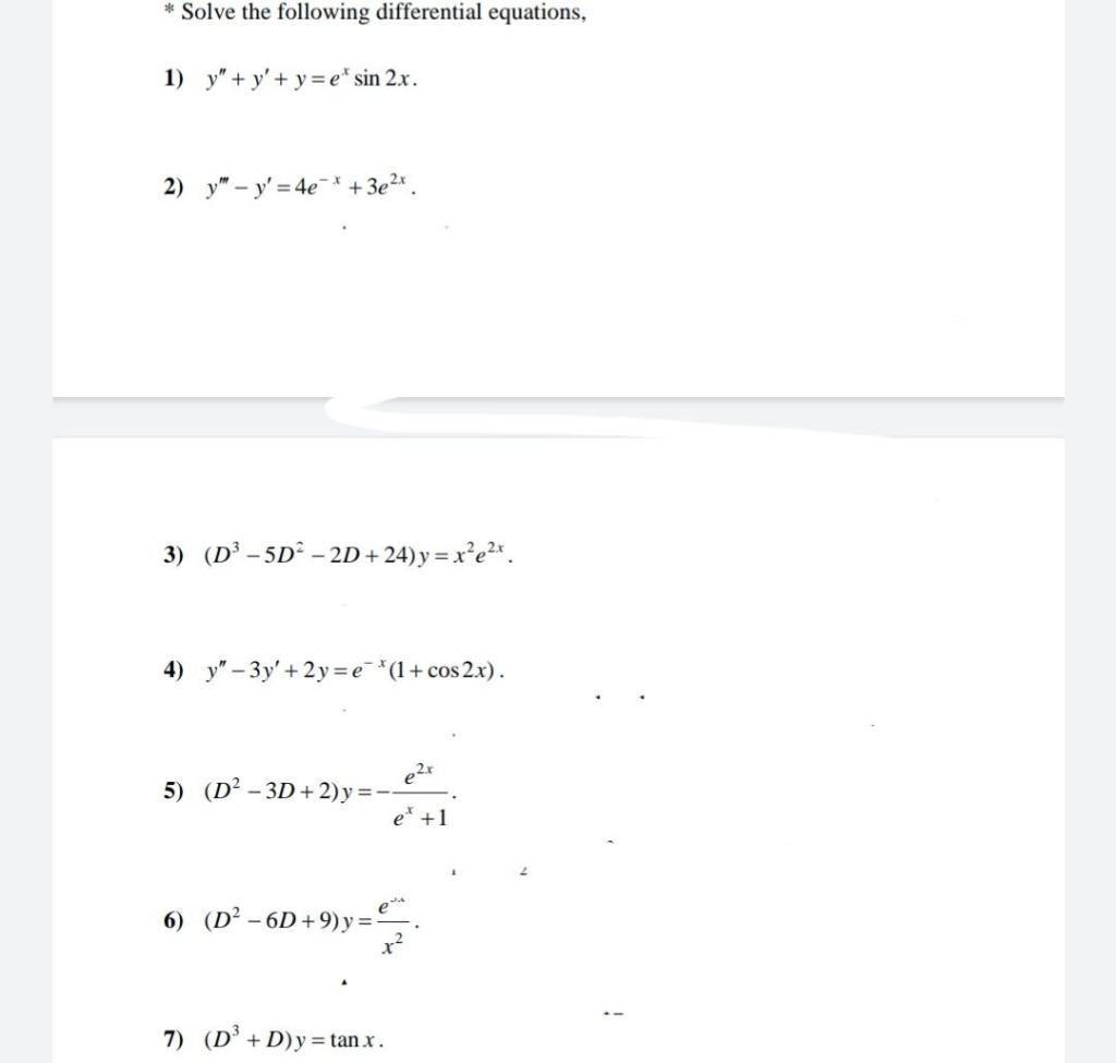 Solved * Solve the following differential equations, 1) y