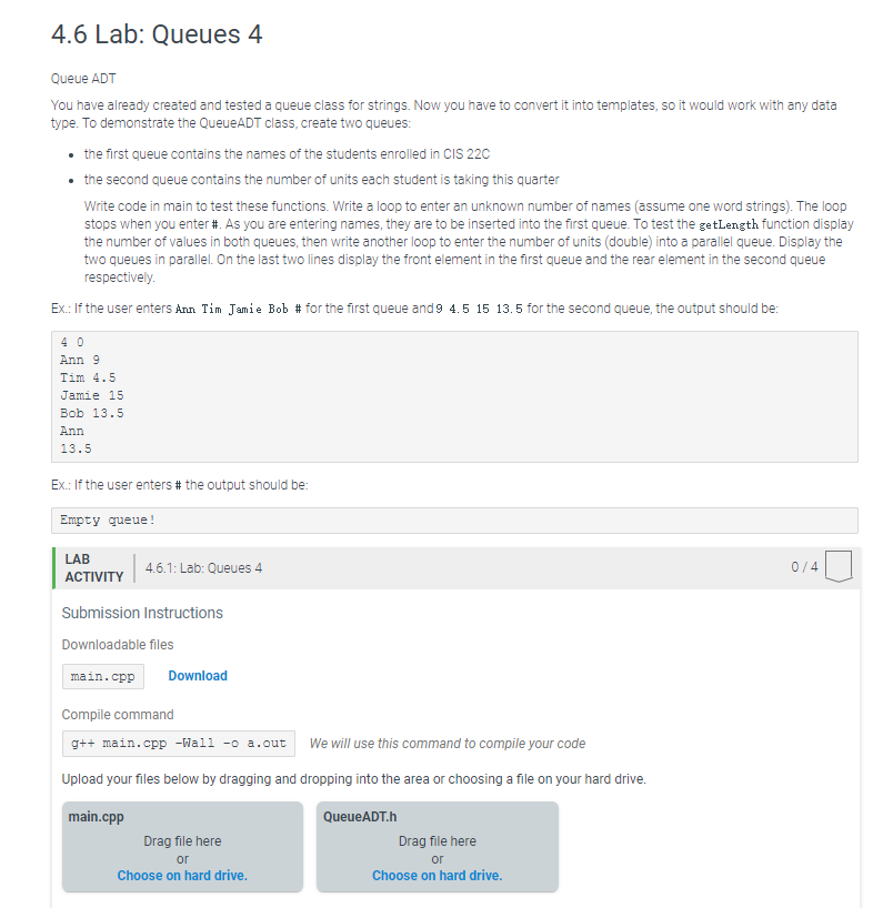 Solved 4.6 Lab: Queues 4 Queue ADT You have already created | Chegg.com