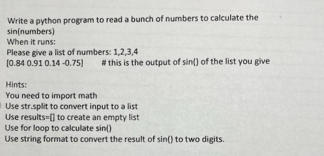 Solved Write a python program to read a bunch of numbers to | Chegg.com