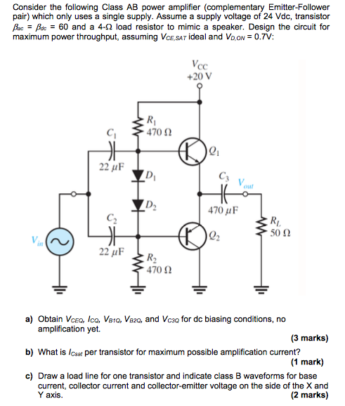 Solved Consider The Following Class AB Power Amplifier | Chegg.com