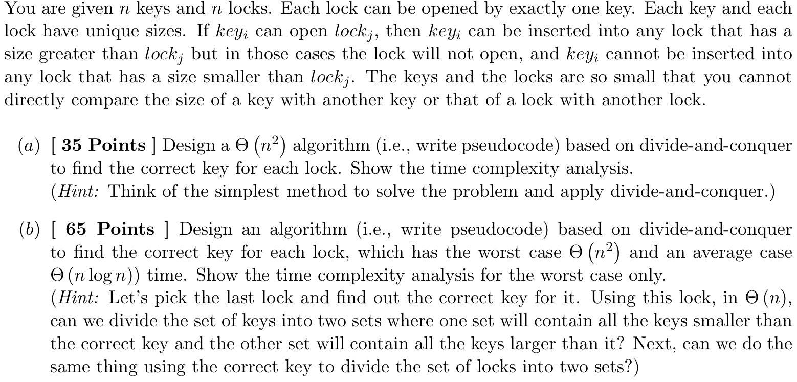 You are given n keys and n locks. Each lock can be | Chegg.com
