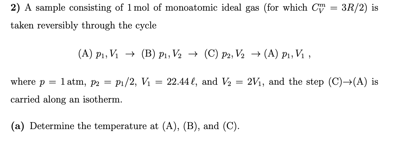Solved 2 A Sample Consisting Of 1 Mol Of Monoatomic Idea Chegg Com