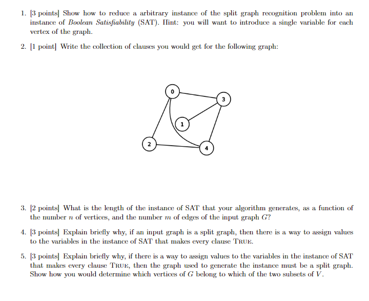 Solved a Reductions and Boolean Satisfiability I (Split | Chegg.com