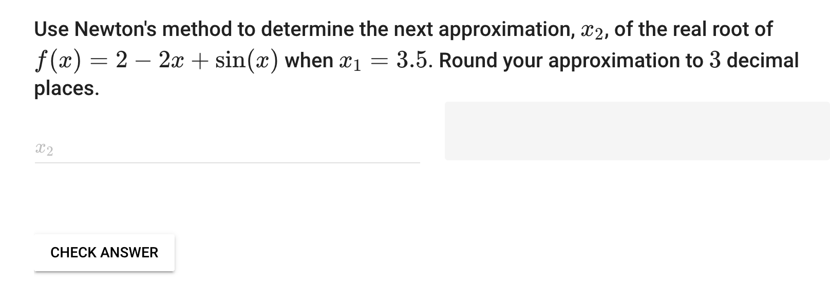 Solved Use Newtons Method To Determine The Next