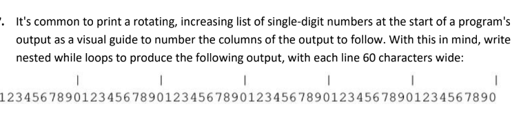 Solved It's common to print a rotating, increasing list of | Chegg.com