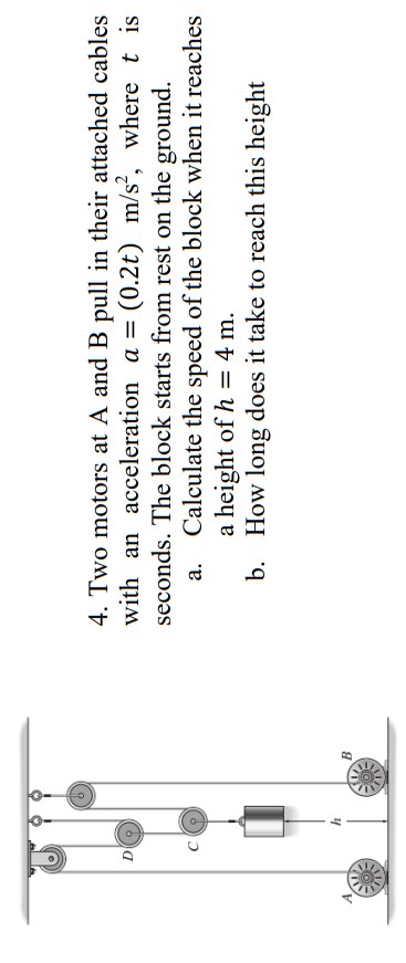 Solved 4. Two Motors At A And B Pull In Their Attached | Chegg.com