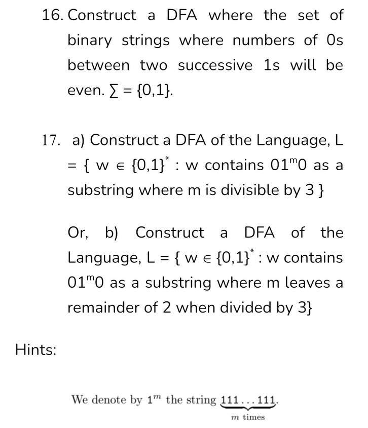 16. Construct A DFA Where The Set Of Binary Strings | Chegg.com