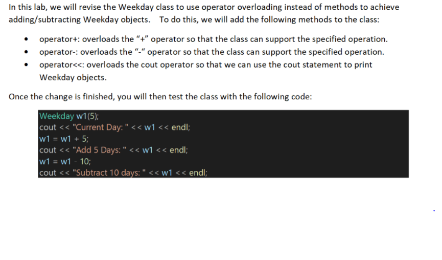 Solved In this lab, we will revise the Weekday class to use | Chegg.com