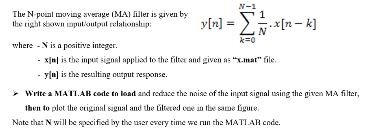 Solved N 1 The N Point Moving Average Ma Filter Is Given 9946