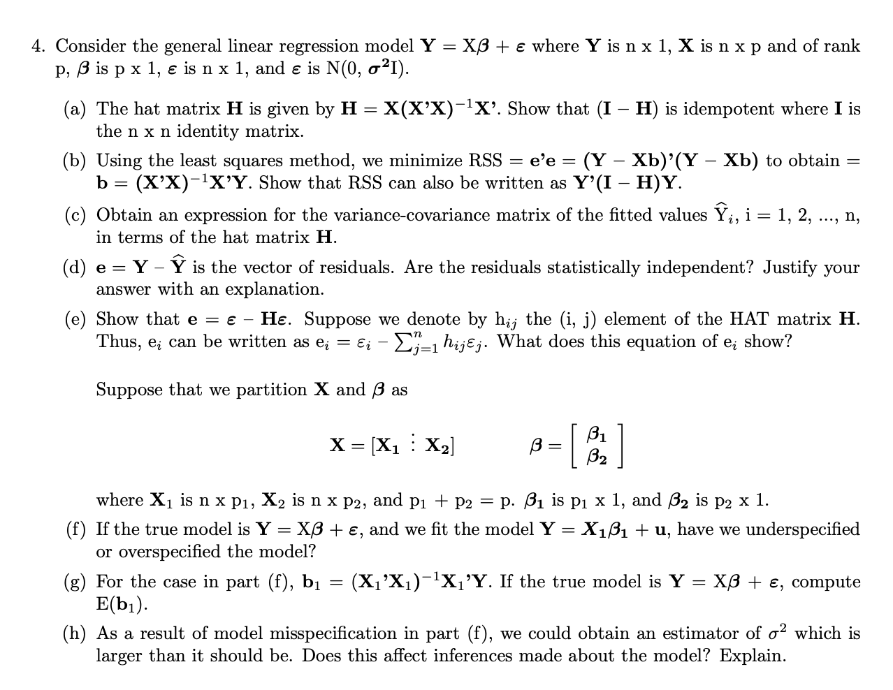 Solved 4 Consider The General Linear Regression Model Y Chegg Com