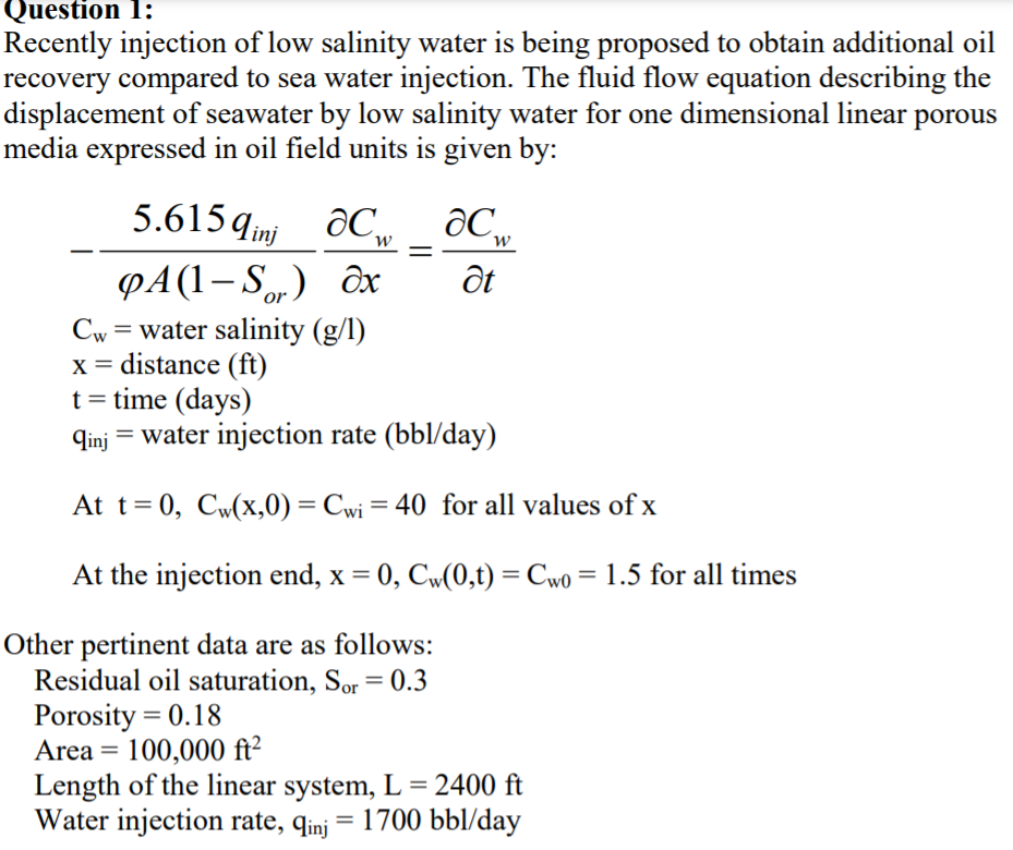 Question 1: Recently injection of low salinity water | Chegg.com