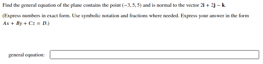 Solved Find the general equation of the plane contains the | Chegg.com