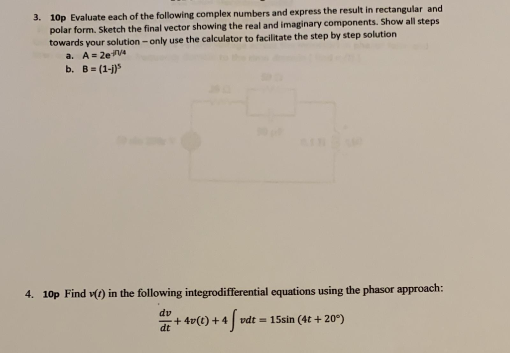 Solved 3. 10p Evaluate each of the following complex numbers | Chegg.com