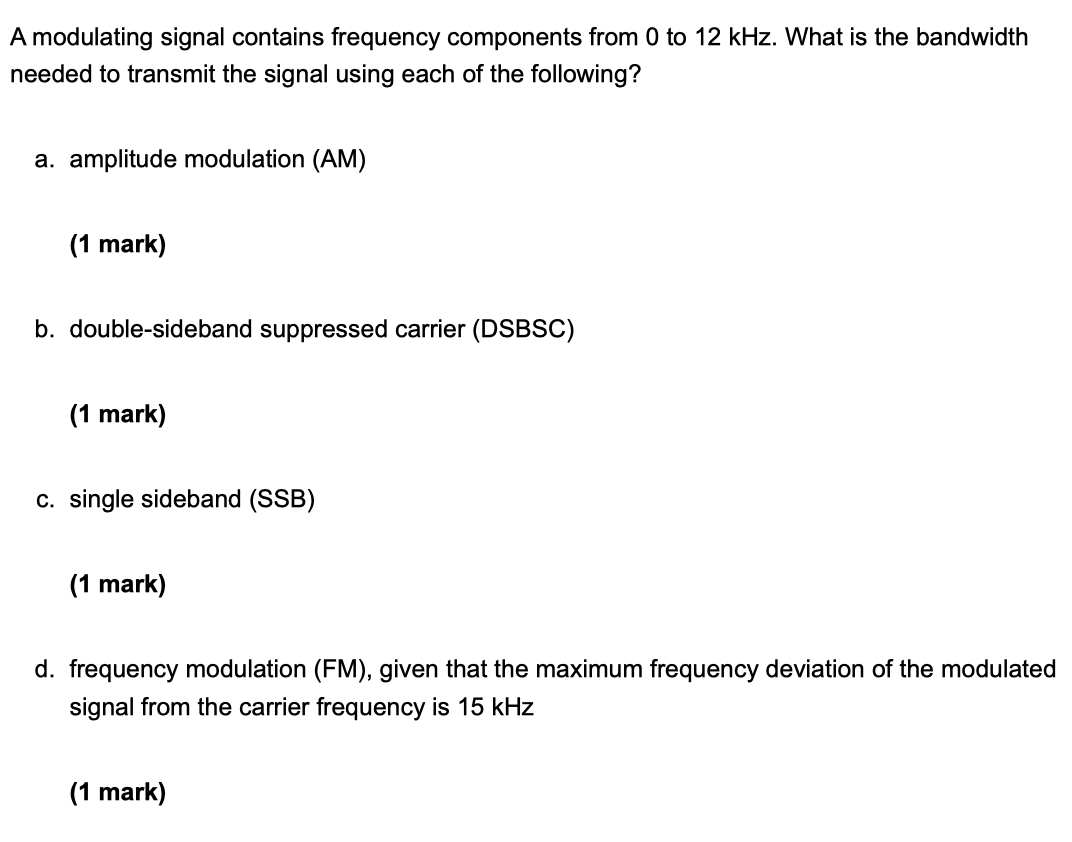 Solved A modulating signal contains frequency components | Chegg.com