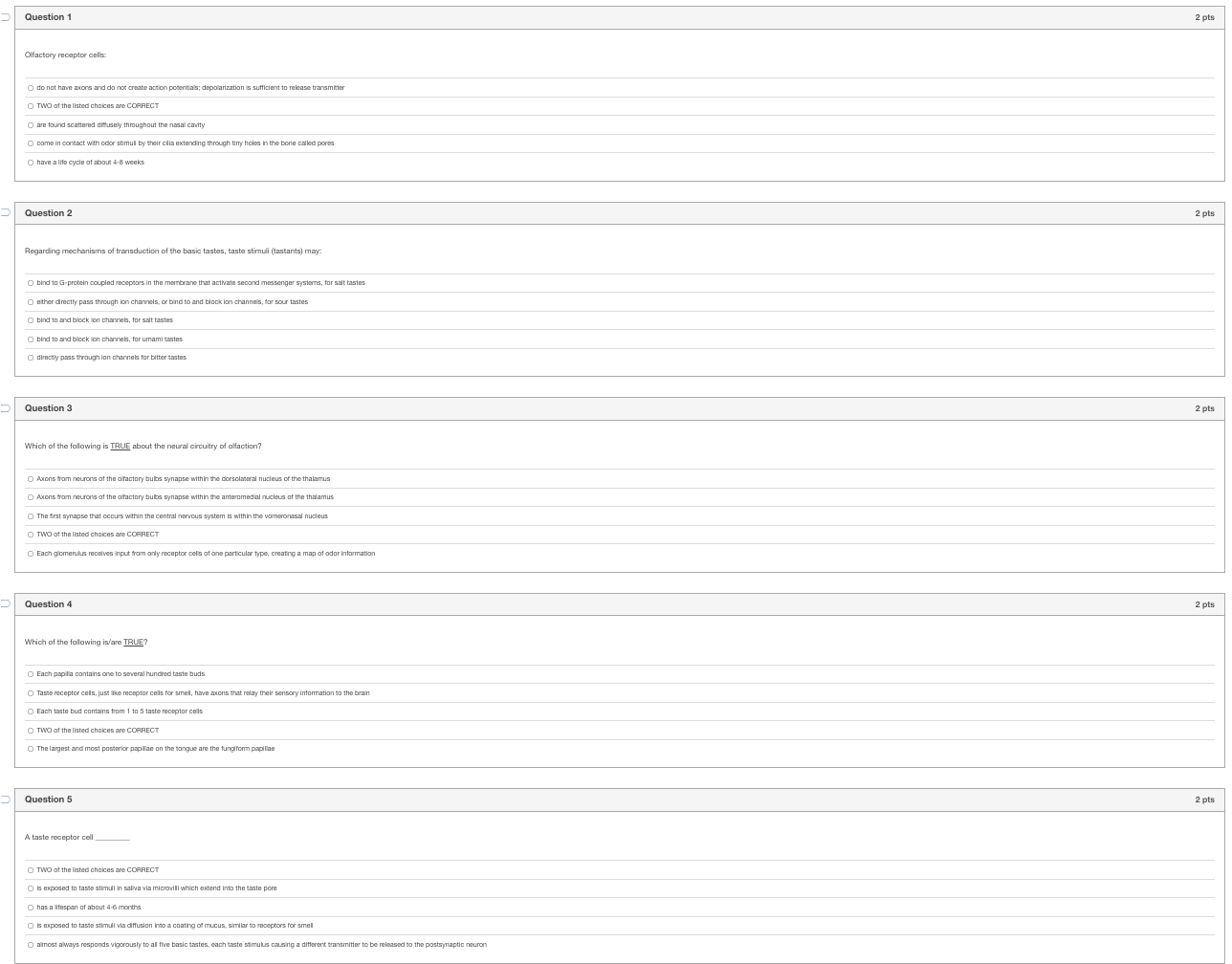 Solved Question 1 2 pts Olfactory receptor cells: O do not | Chegg.com