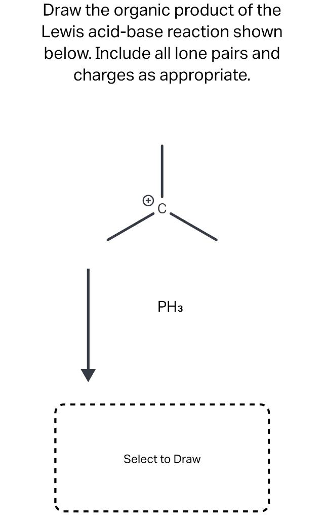 solved-draw-the-organic-product-of-the-lewis-acid-base-chegg