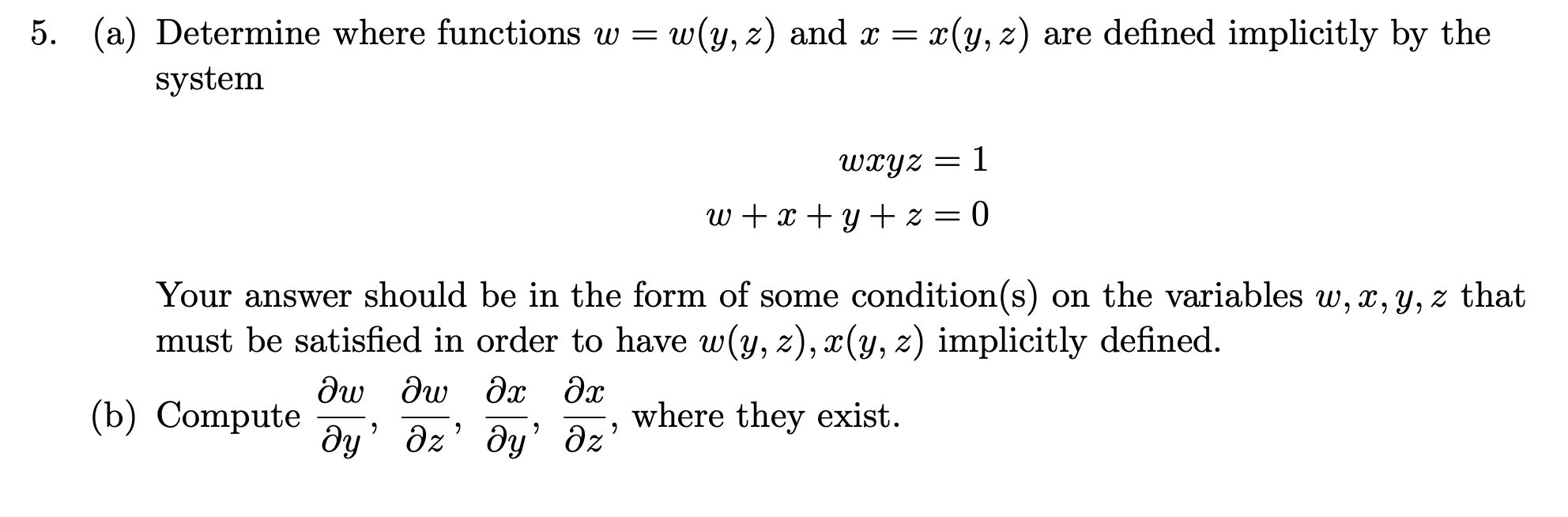 Solved A Determine Where Functions W W Y Z And X X Y Z