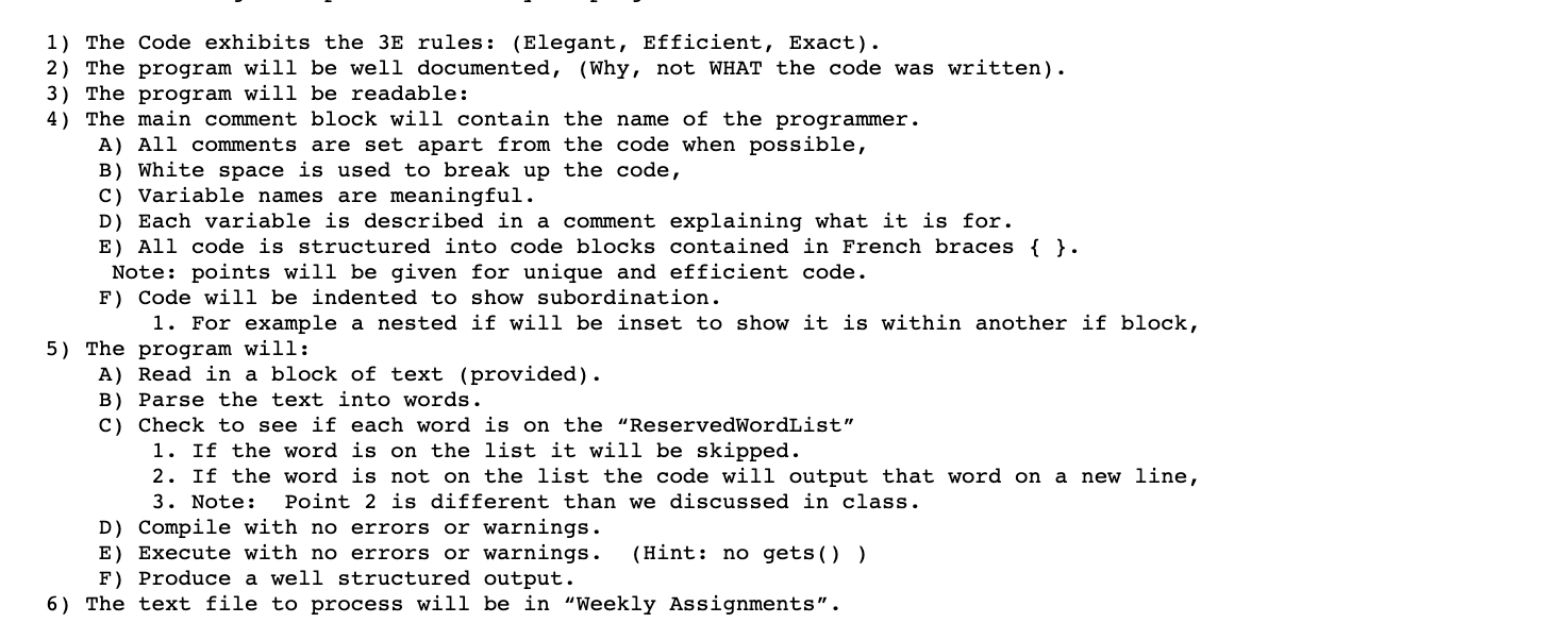 Solved 1) The Code exhibits the 3E rules: (Elegant, | Chegg.com