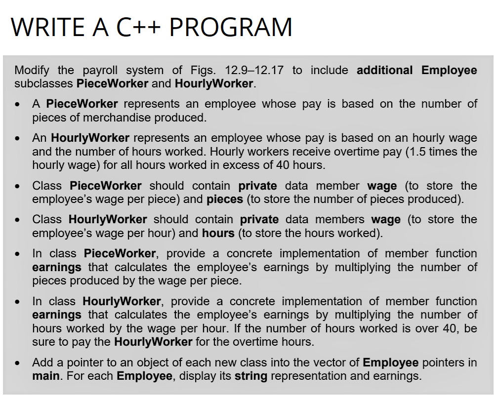 Solved WRITE A C++ PROGRAM Modify the payroll system of | Chegg.com