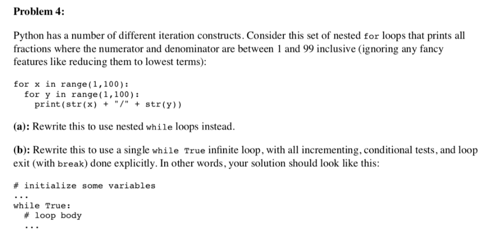 Solved Problem 4: Python Has A Number Of Different Iteration 