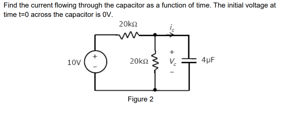 Solved Find the current flowing through the capacitor as a | Chegg.com