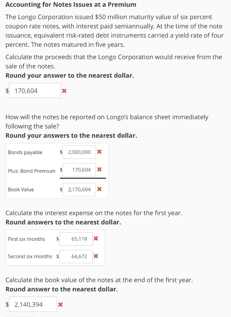 Solved Accounting for Notes Issues at a Premium The Longo | Chegg.com