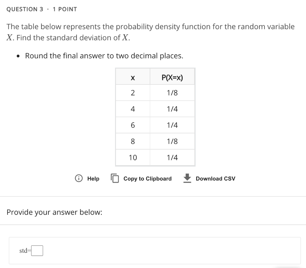 Solved Question Point The Table Below Represents The Chegg Com