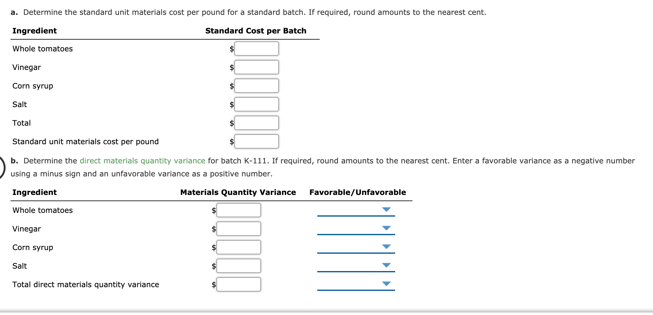 Solved Standard Product Cost, Direct Materials Variance H.J.