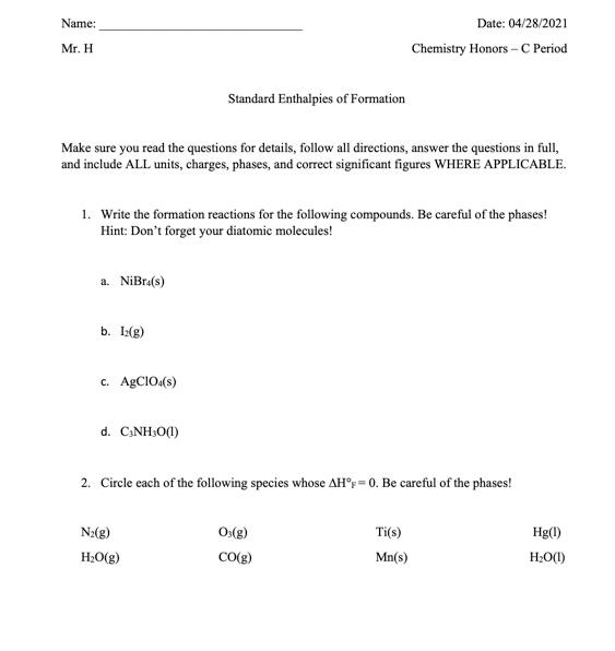 Solved Name Date 04 28 21 Chemistry Honors C Period Chegg Com