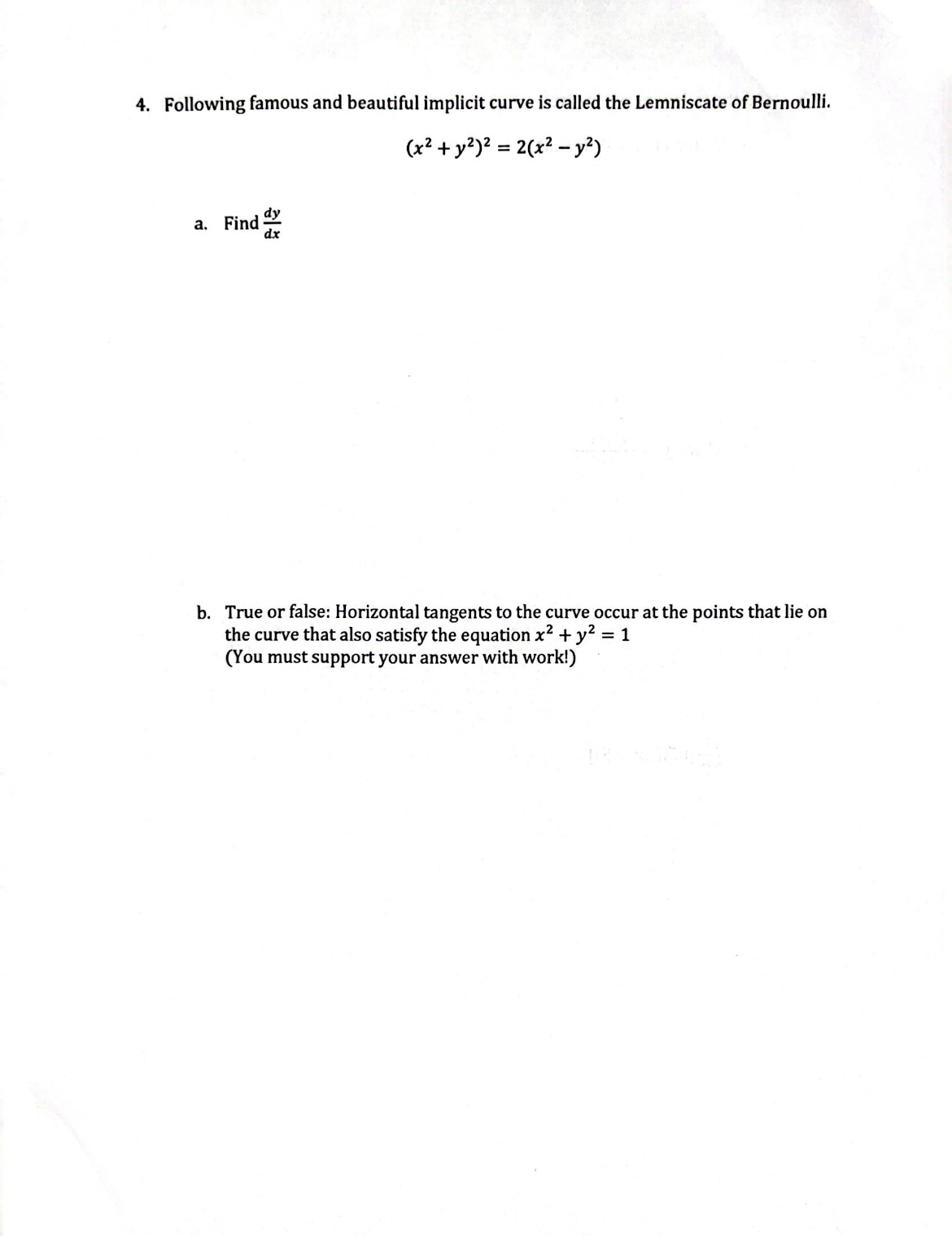 Solved 4. Following famous and beautiful implicit curve is | Chegg.com