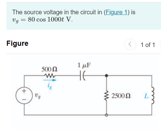 Solved The source voltage in the circuit in (Figure 1) is Vg | Chegg.com
