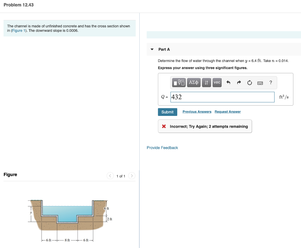 Solved Problem 12.43 The channel is made of unfinished | Chegg.com