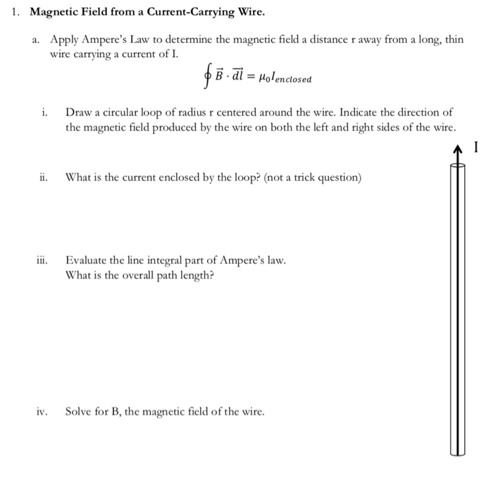 Solved 1. Magnetic Field from a Current-Carrying Wire. Apply | Chegg.com