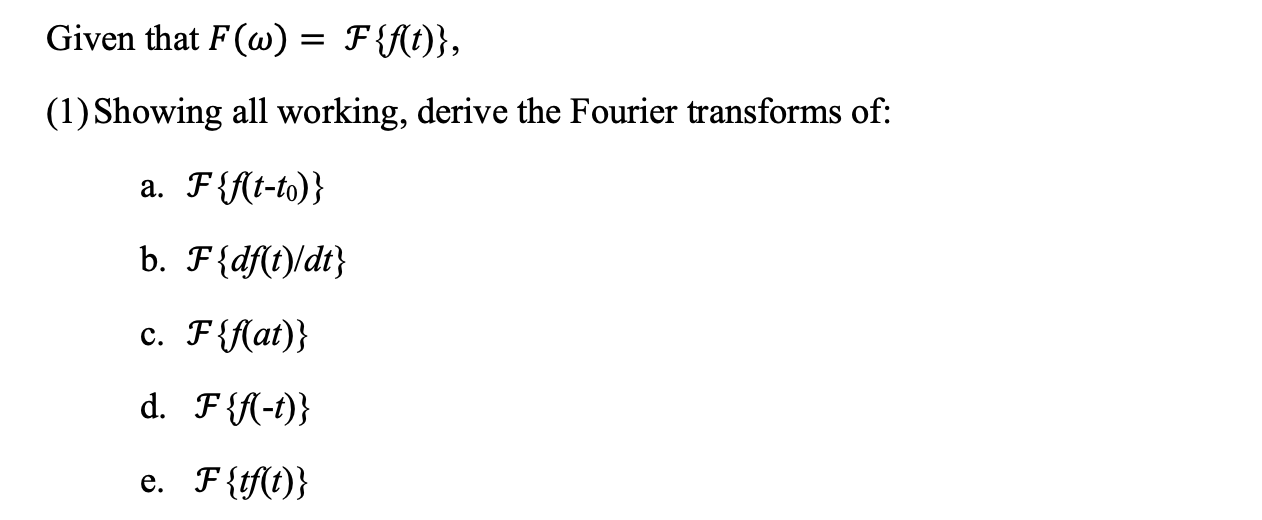 Solved Given That F W F F T 1 Showing All Working Chegg Com