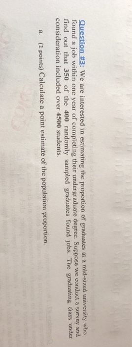 Solved Question#3: We are interested in estimating the | Chegg.com