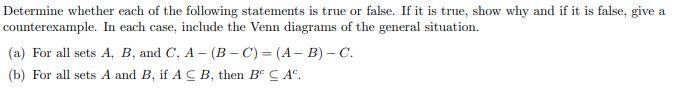 Solved Determine Whether Each Of The Following Statements Is | Chegg.com