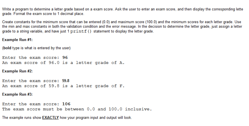 Solved Write a program to determine a letter grade based on | Chegg.com