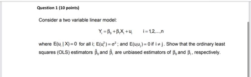 Solved Consider A Two Variable Linear Model: Y, = B. + B,X, | Chegg.com