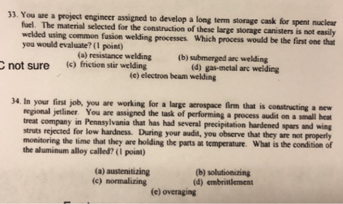 Solved 33. You Are A Project Engineer Assigned To Develop A | Chegg.com