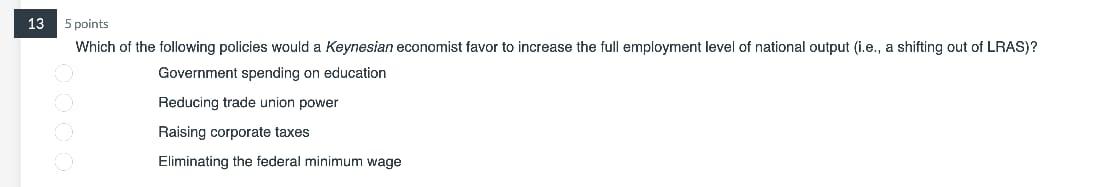 Solved 13 5 points Which of the following policies would a | Chegg.com