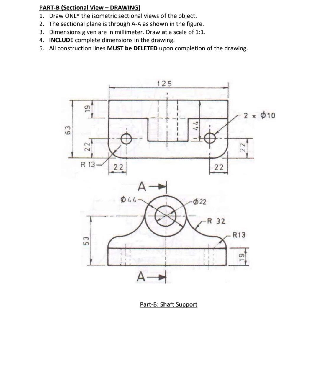 PARTB (Sectional View DRAWING) 1. Draw ONLY the